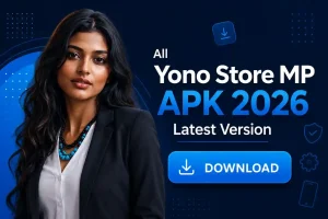 All Yono Store MP APK 2026 latest version image with model, download button, and security-themed app icons.
