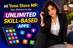 All Yono Store MP skill-based apps guide image with model, mobile app icons, and informational tech-style layout.