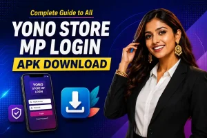 Yono Store MP login APK download guide image with model, mobile login screen, download symbol, and safety icon.