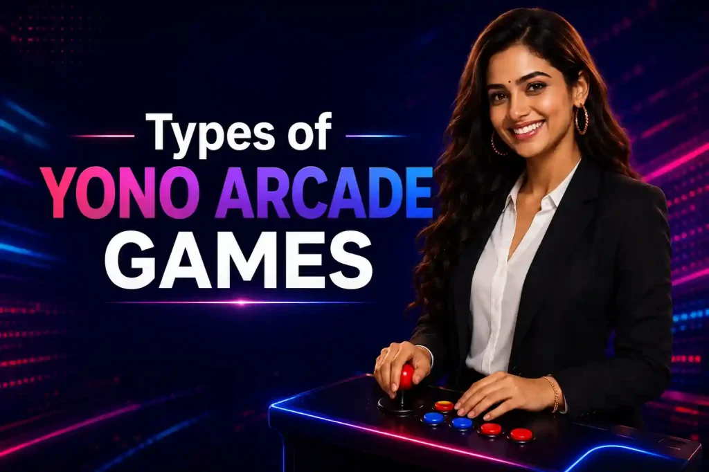 Types of Yono Arcade Games banner with neon arcade background, smiling woman, and arcade control console.