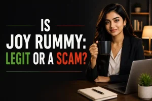 is Joy Rummy legit or scam guide banner with a professional indian woman holding a mug, laptop on desk, and bold safety-check title.