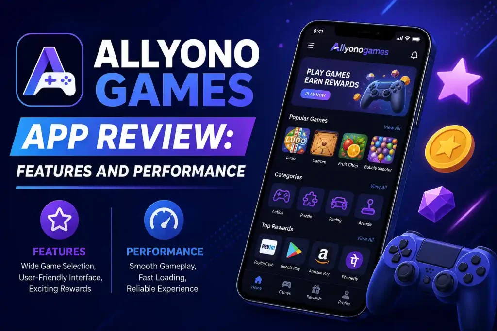 Promotional graphic for “Allyono Games” app review showing a smartphone with a gaming app interface, game icons, rewards options, and text highlighting features like wide game selection and user-friendly design, plus performance benefits such as smooth gameplay and fast loading.