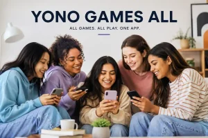 Five diverse Gen Z women sitting together in a modern, cozy indoor setting, smiling and using their smartphones. The clean editorial-style featured image includes the title “Yono Games All” at the top, with realistic lighting, soft shadows, and a professional blog-friendly design that conveys social gaming, connection, and mobile entertainment.